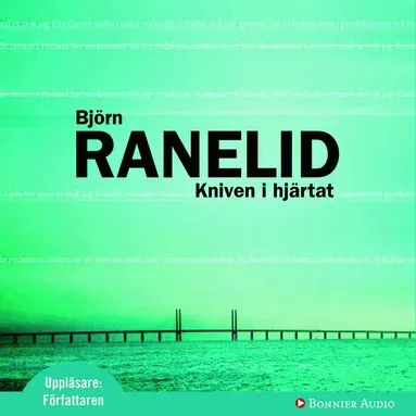 Kniven i hjärtat av Björn Ranelid
