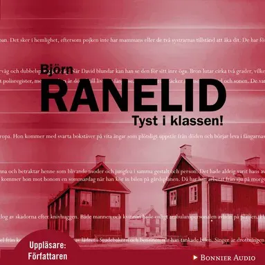 Tyst i klassen! av Björn Ranelid