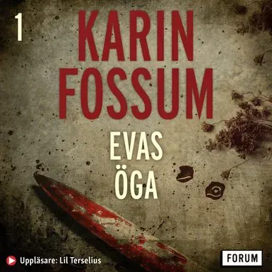 Evas öga av Karin Fossum