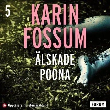 Älskade Poona av Karin Fossum