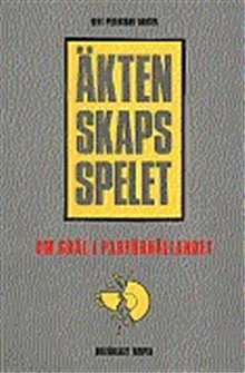Äktenskapsspelet : Om gräl i parförhållandet