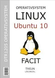 Operativsystem med Linux Ubuntu 10 : facit