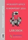 Microsoft Office Power Point 2010 : Lärobok