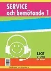 Service och bemötande 1 - Facit