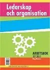 Ledarskap och organisation - Arbetsbok