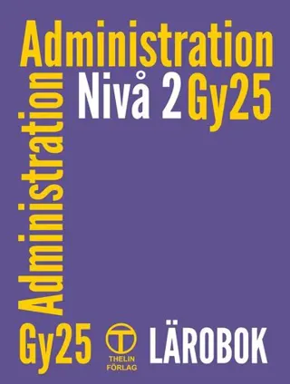 Administration nivå 2 - Lärobok (Gy25)