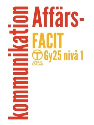 Affärskommunikation - Facit (Gy25)