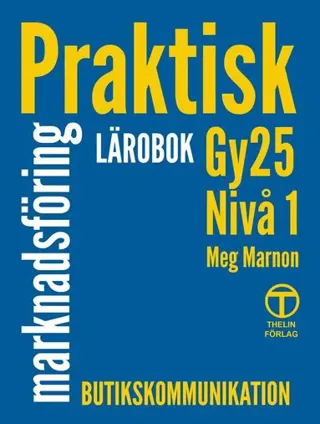 Praktisk marknadsföring Gy25 Nivå 1, Lärobok
