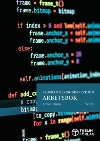 Programmering med Python : arbetsbok V2025 (Gy25)