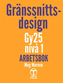 Gränssnittsdesign - Arbetsbok (Gy25)