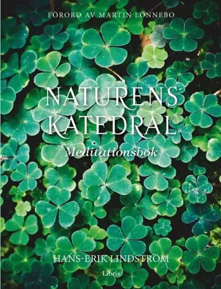 Naturens katedral : meditationsbok