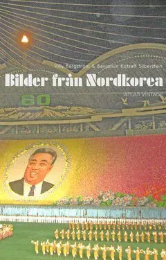 Bilder från Nordkorea