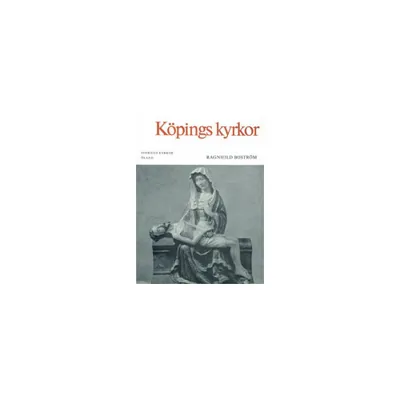 Öland : Köpings kyrkor