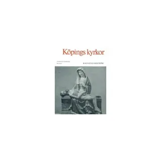 Öland : Köpings kyrkor