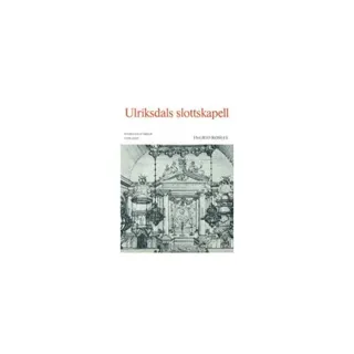 Uppland XIII:1 : Ulriksdals slottkapell