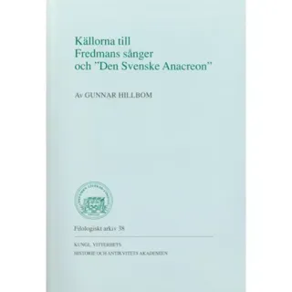 Källorna till Fredmans sånger och "Den Svenske Anacreon"