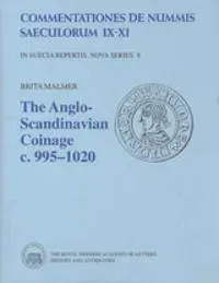 The Anglo-Scandinavian Coinage c. 995-1020