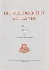 Die Wikingerzeit Gotlands IV:1-3 Katalog