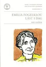 Emilia Fogelklou läst i dag : nio essäer