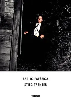 Farlig Fåfänga