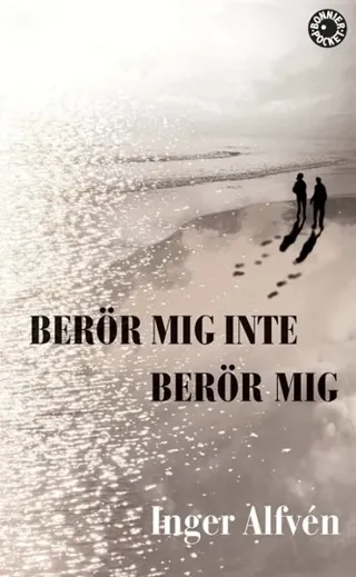 Berör mig inte Berör mig