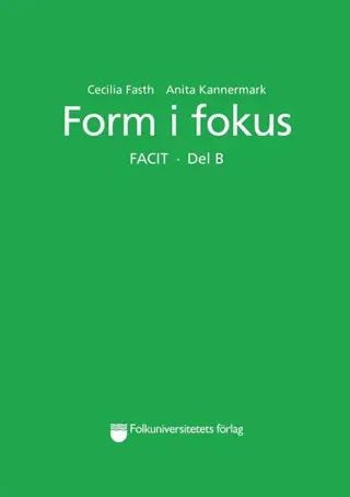 Form i fokus