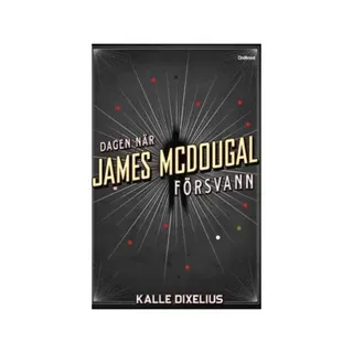 Dagen när James McDougal försvann