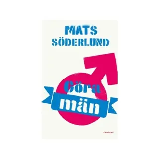Göra män