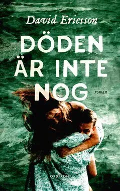 Döden är inte nog