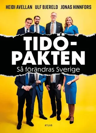 Tidöpakten - Så Förändras Sverige (Bok / Danskt band)