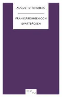 Från Fjärdingen och Svartbäcken : och andra berättelser