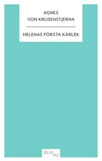 Helenas första kärlek