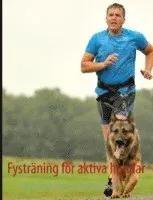 Fystraning for Aktiva Hundar