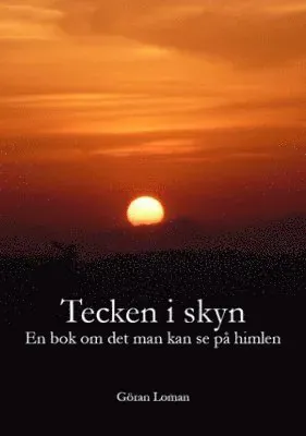 Tecken i skyn : en bok om det man kan se på himlen
