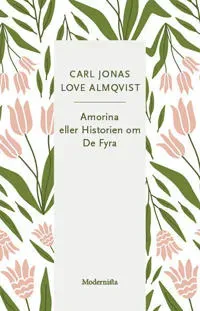 Amorina eller Historien om De Fyra