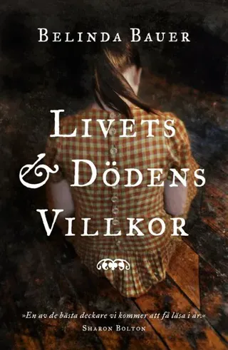 Livets och dödens villkor
