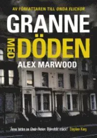 Granne med döden