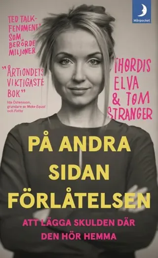 På andra sidan förlåtelsen : en sann historia