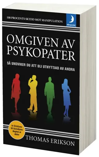 Omgiven av psykopater