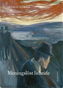 Meningslöst lidande