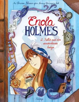 Enola Holmes 2: Fallet med den vänsterhänta ladyn