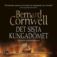 Det sista kungadömet av Bokförlaget HörOpp