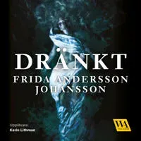 Dränkt av Word Audio Publishing