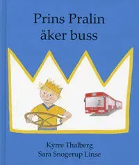 Prins Pralin åker buss