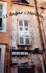 21 dagar i Menton