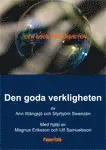 Den Goda Verkligheten