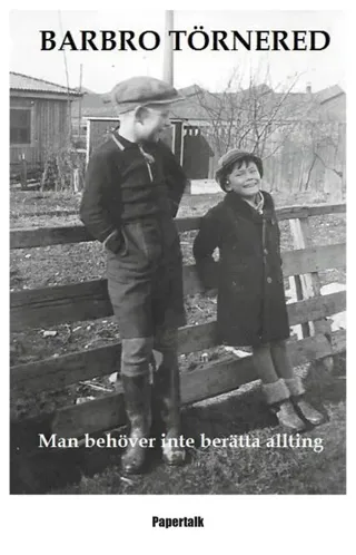 Man behöver inte berätta allting