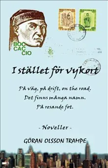 I stället för vykort : på väg, på drift, on the road