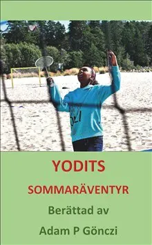 Yodits sommaräventyr