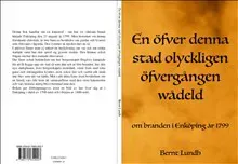 En öfver denna stad olyckligen öfvergången wådeld : om branden i Enköping år 1799
